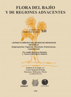 Cubierta para FASCÍCULO COMPLEMENTARIO XII: LISTADO FLORÍSTICO DEL ESTADO DE MICHOACÁN SECCIÓN IV (Angiospermae: Fagaceae, Gramineae, Krameriaceae, Leguminosae)